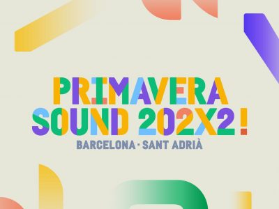 Primavera Sound 2022 desvela su cartel