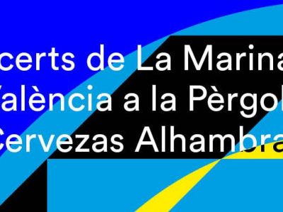 La Pèrgola de La Marina de Valencia anuncia nuevos conciertos