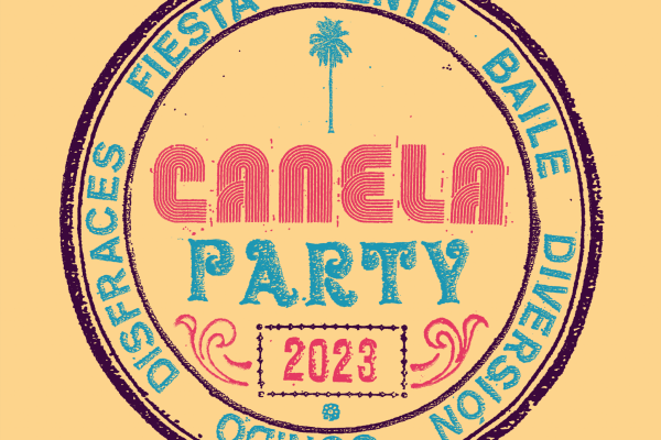 Canela Party 2023: Vuelve, y lo hace por todo lo alto…